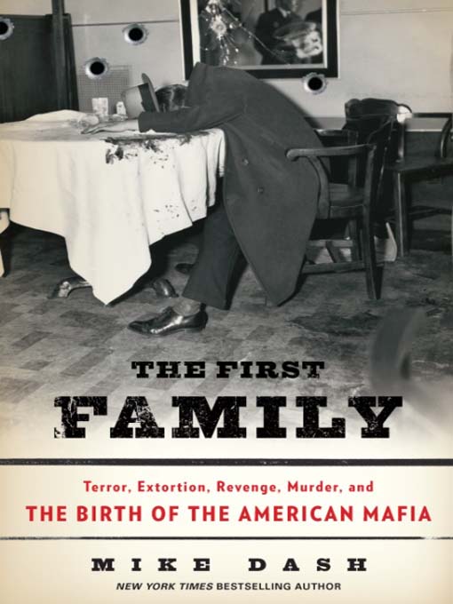Title details for The First Family by Mike Dash - Available